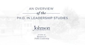An Overview of the Ph.D. in Leadership Studies