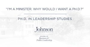 I'm a Minister. Why Would I Want a Ph.D.?