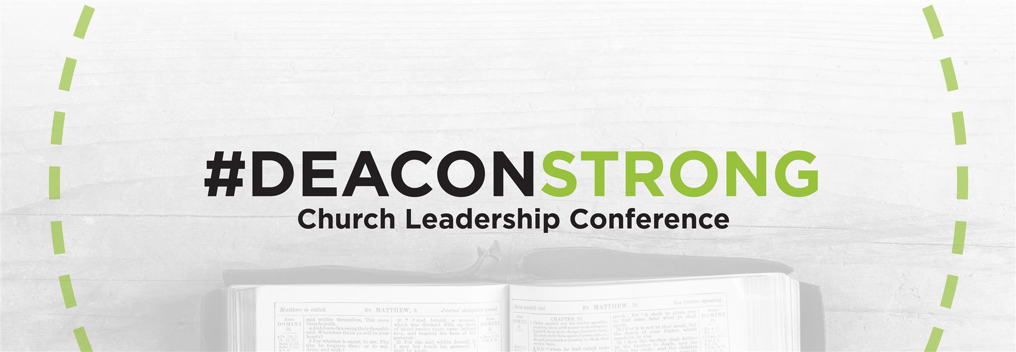 Deacon Strong church leadership conference